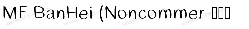 MF BanHei (Noncommer字体转换